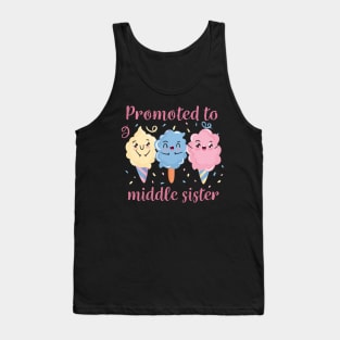 Promoted To Middle Sister - Older Sister Gift Tank Top